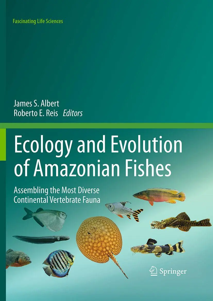 Cover: 9783032093271 | Ecology and Evolution of Amazonian Fishes | James S. Albert (u. a.)