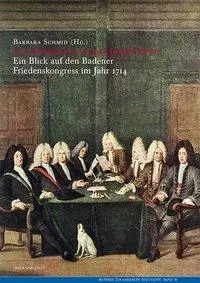 Cover: 9783039193271 | Das Diarium des Badener Friedens 1714 von Caspar Joseph Dorer | Buch