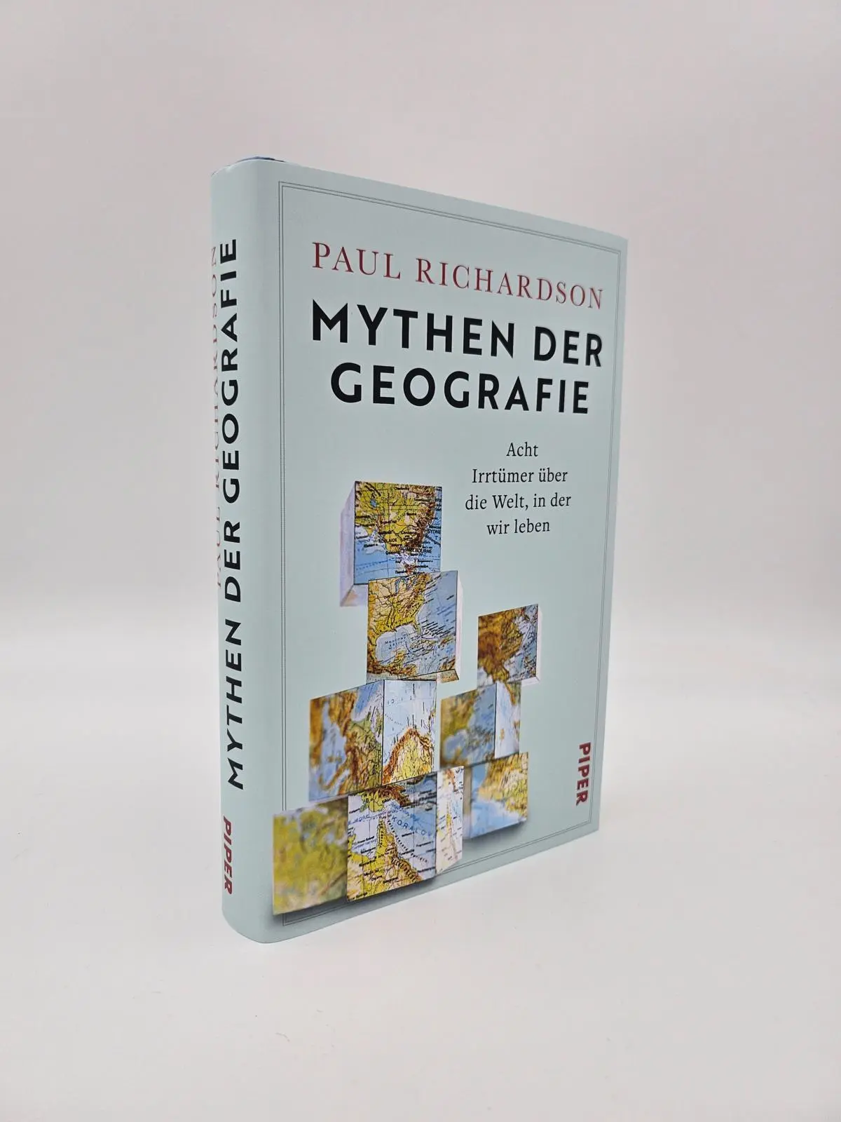 Bild: 9783492073271 | Mythen der Geografie | Paul Richardson | Buch | 317 S. | Deutsch