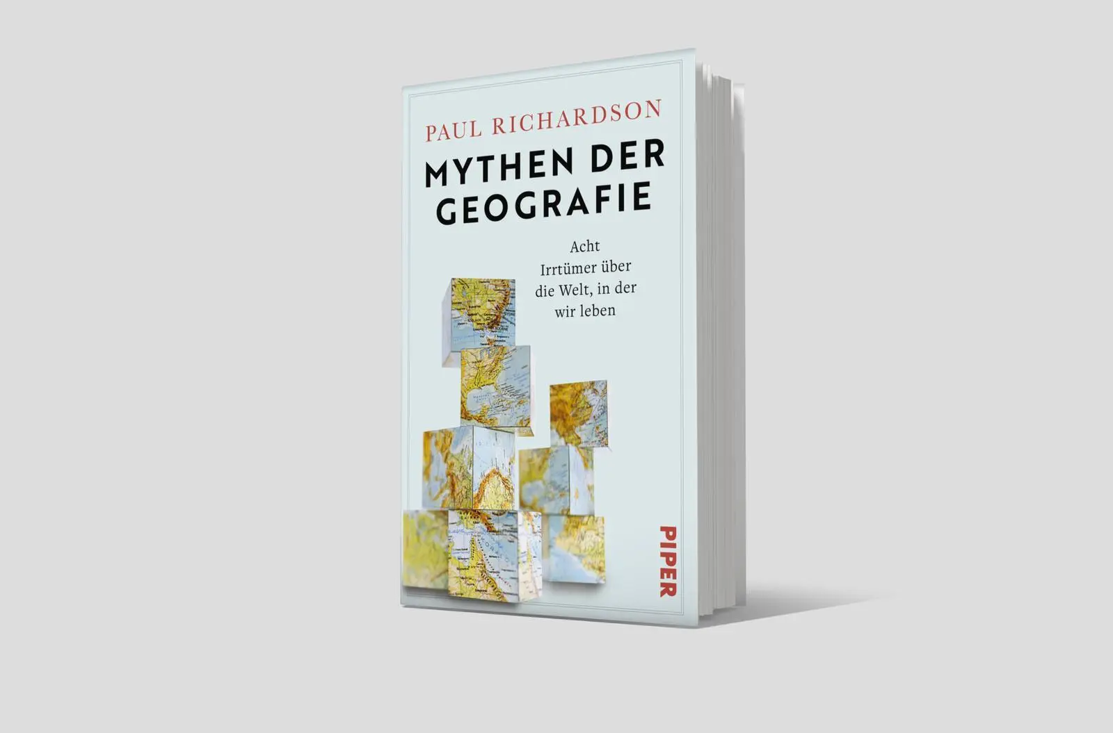 Bild: 9783492073271 | Mythen der Geografie | Paul Richardson | Buch | 317 S. | Deutsch