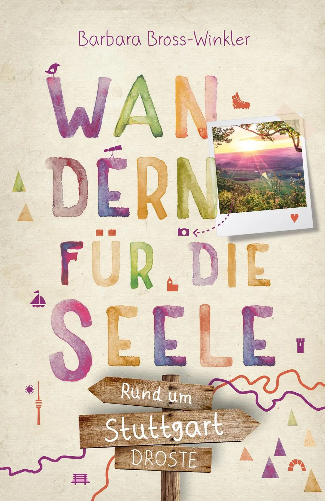 Cover: 9783770023271 | Rund um Stuttgart. Wandern für die Seele | Wohlfühlwege | Taschenbuch