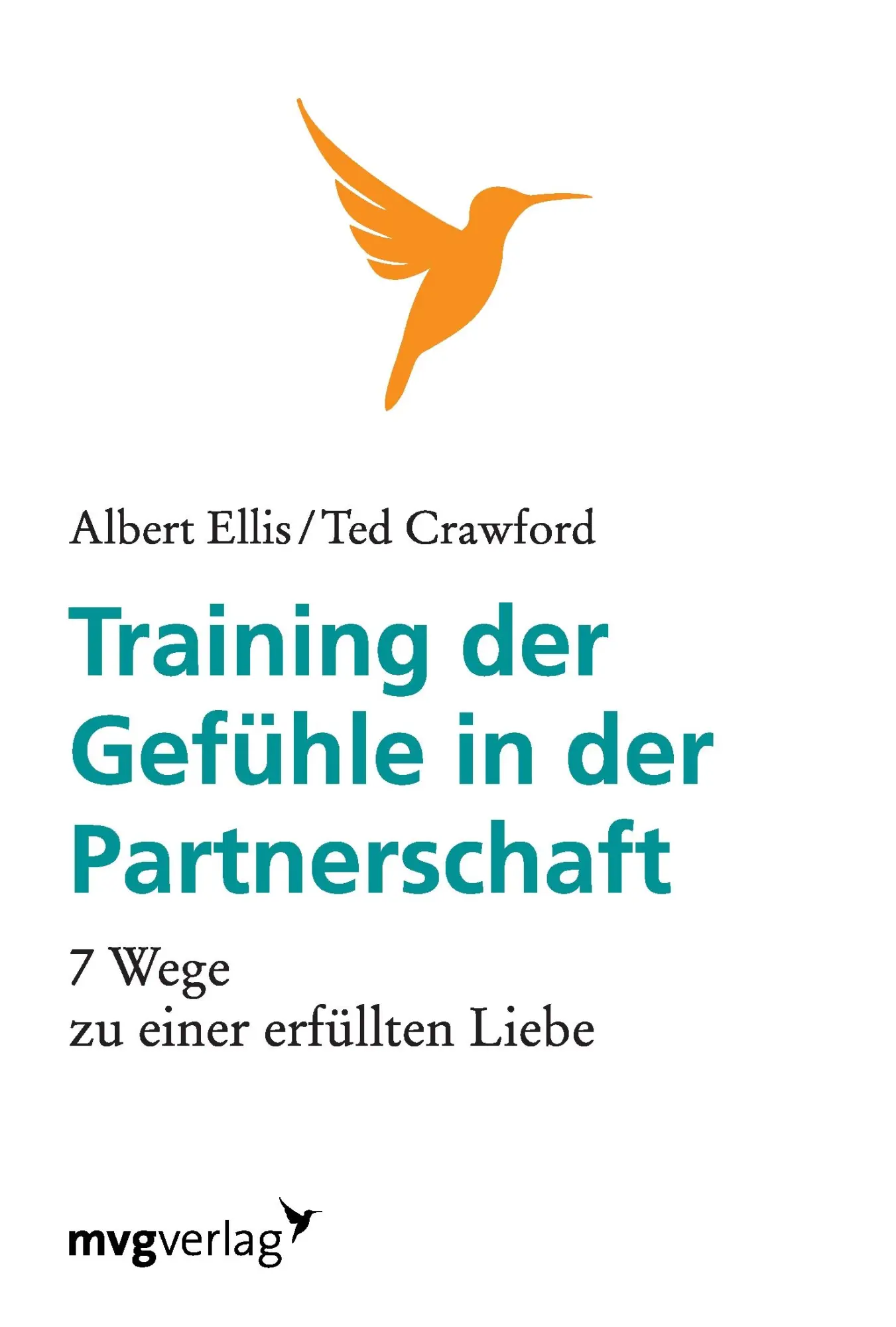 Cover: 9783868823271 | Training der Gefühle in der Partnerschaft | Albert Ellis | Taschenbuch
