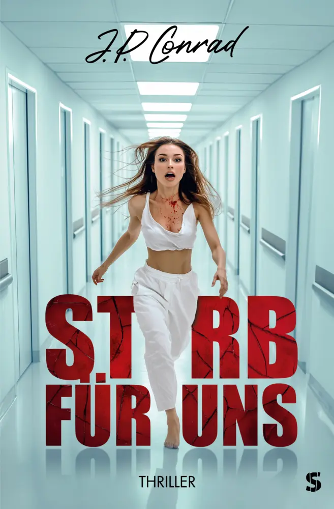 Cover: 9783910463271 | Stirb für uns | J. P. Conrad | Taschenbuch | 448 S. | Deutsch | 2024