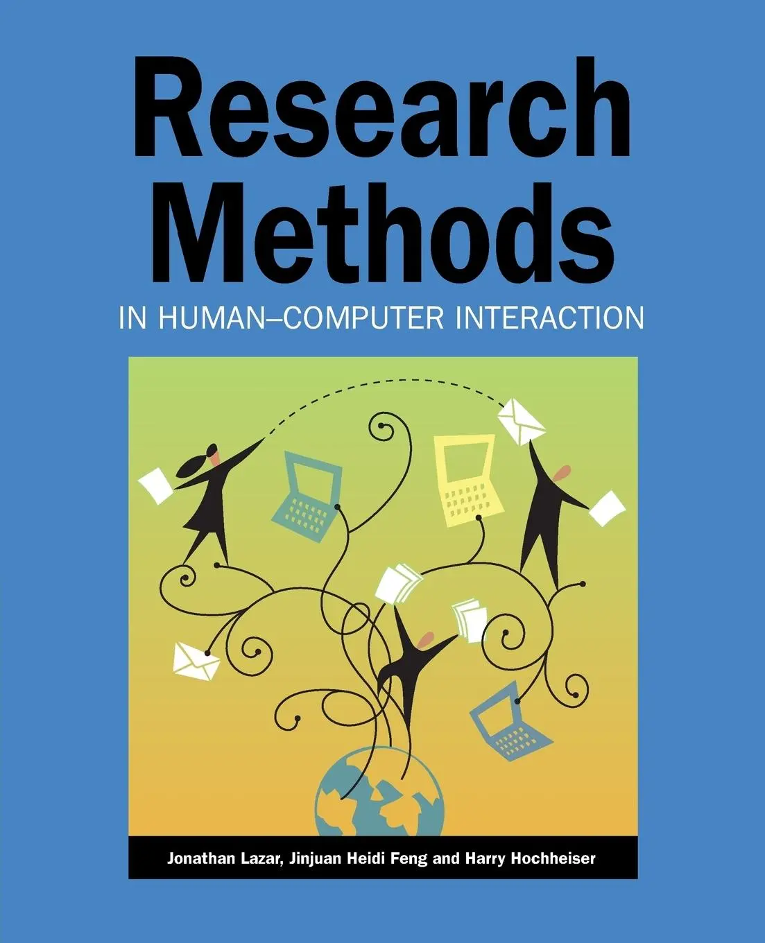 Cover: 9780470723371 | Research Methods in Human-Computer Interaction | Lazar | Taschenbuch