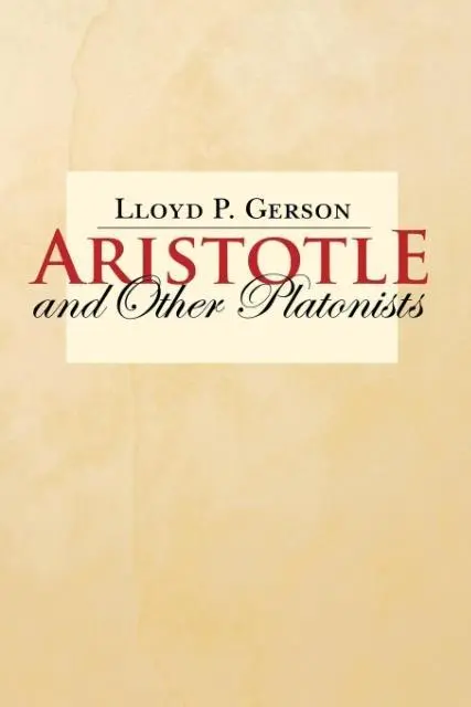 Cover: 9780801473371 | Aristotle and Other Platonists | Lloyd P. Gerson | Taschenbuch | 2006