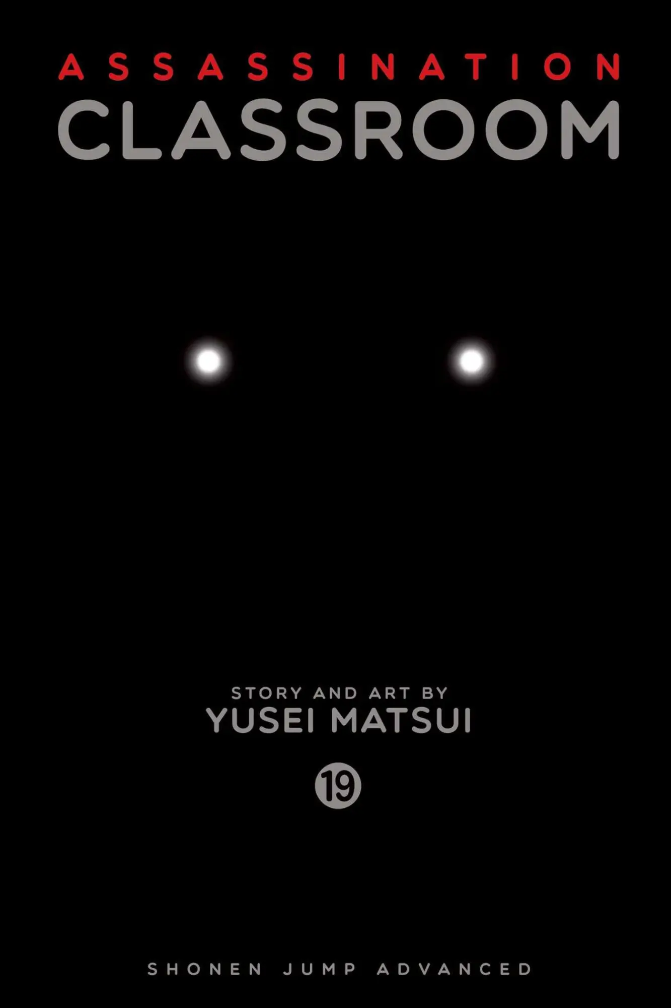 Cover: 9781421593371 | Assassination Classroom, Vol. 19 | Yusei Matsui | Taschenbuch | 2017