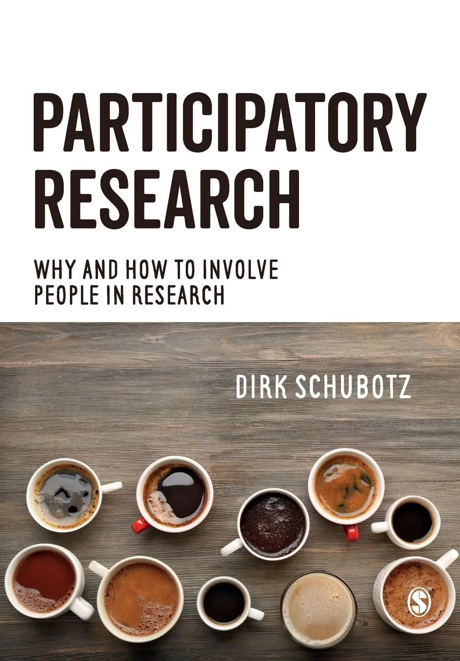 Cover: 9781446273371 | Participatory Research | Why and How to Involve People in Research