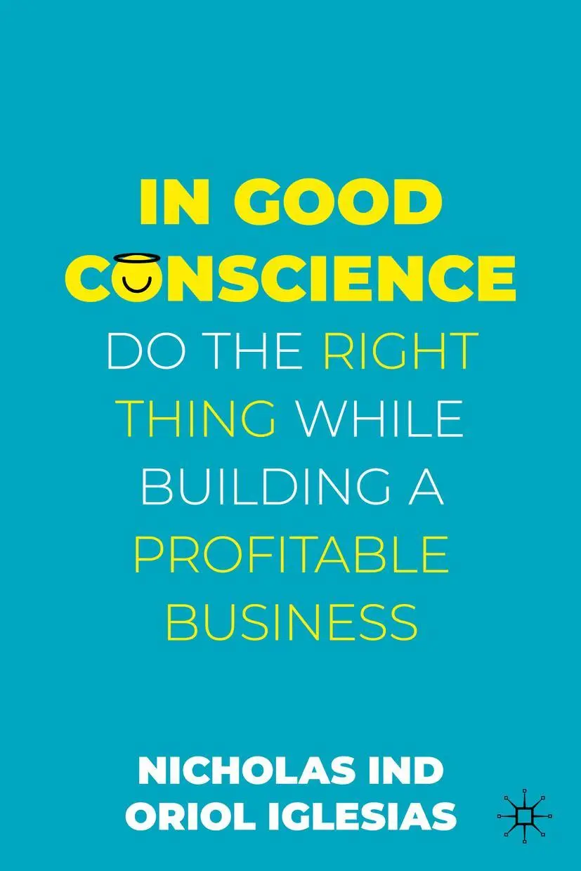 Cover: 9783031093371 | In Good Conscience | Oriol Iglesias (u. a.) | Buch | xv | Englisch