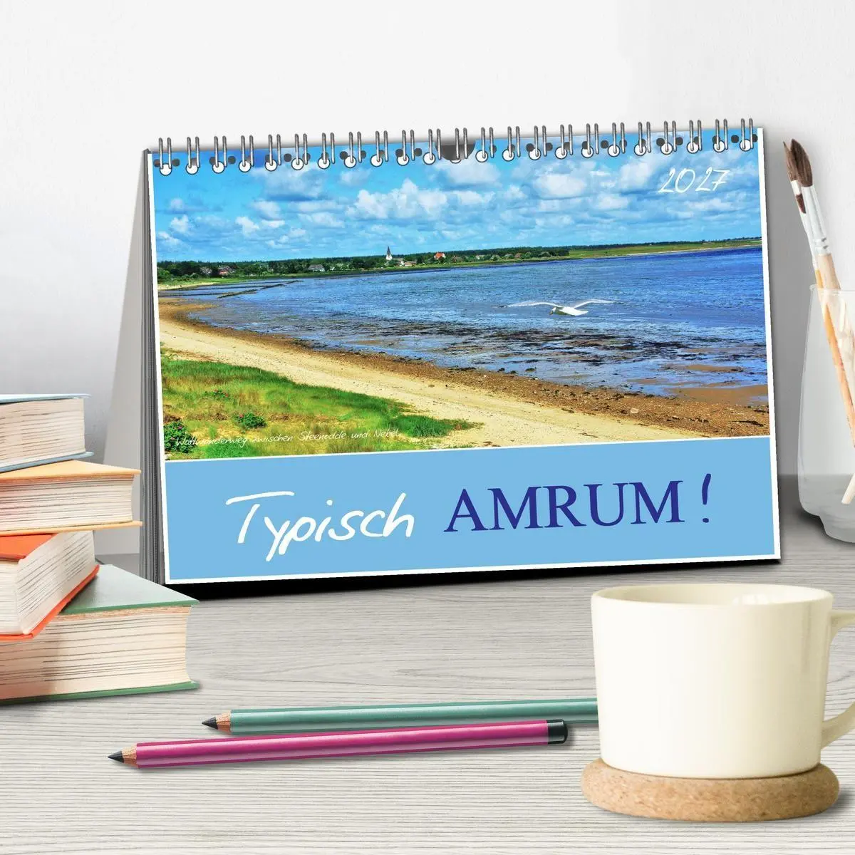 Bild: 9783569833371 | Typisch Amrum! (Tischkalender 2027 DIN A5 quer), CALVENDO...