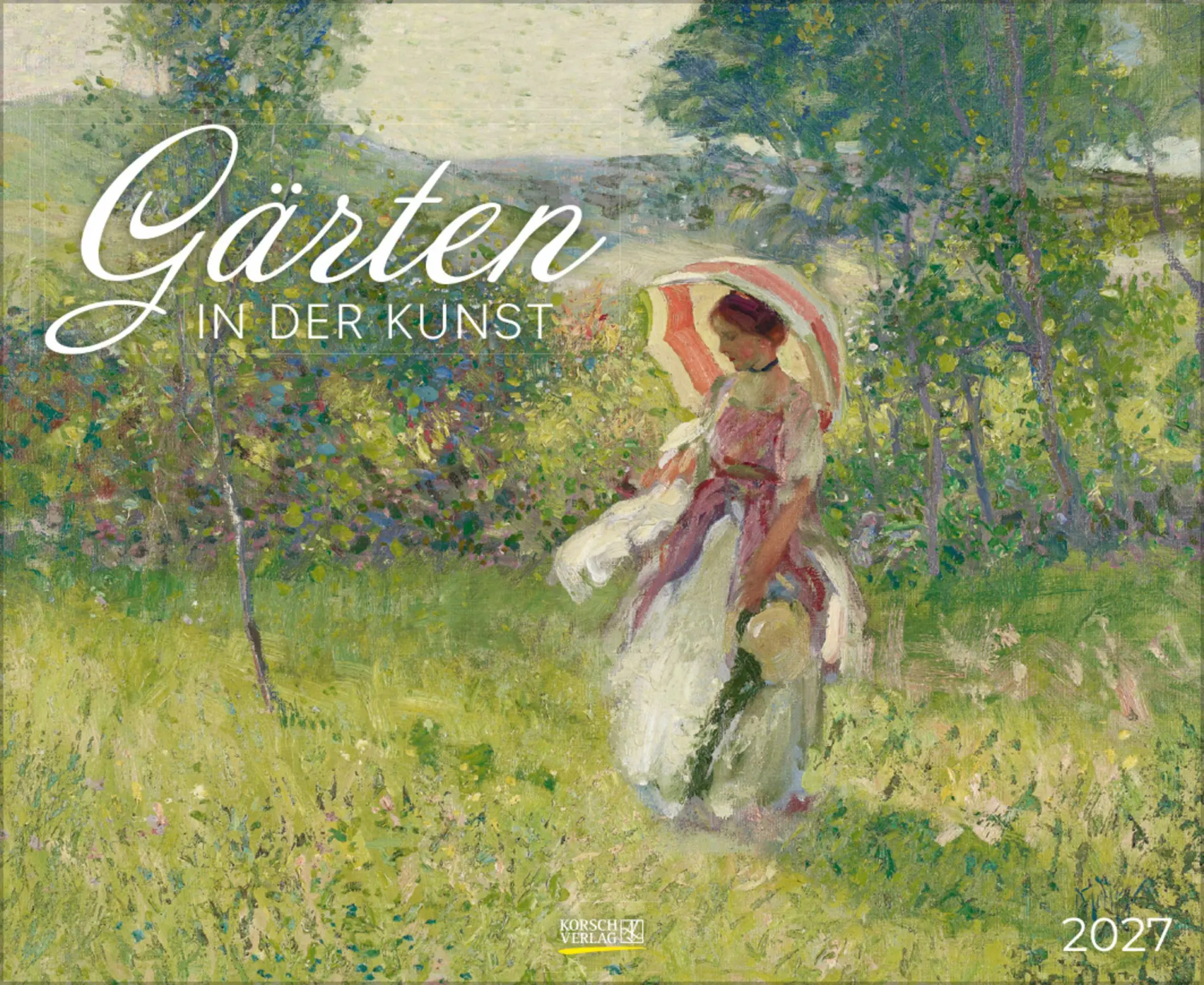 Cover: 9783819303371 | Gärten in der Kunst 2027 | Verlag Korsch | Kalender | 14 S. | Deutsch