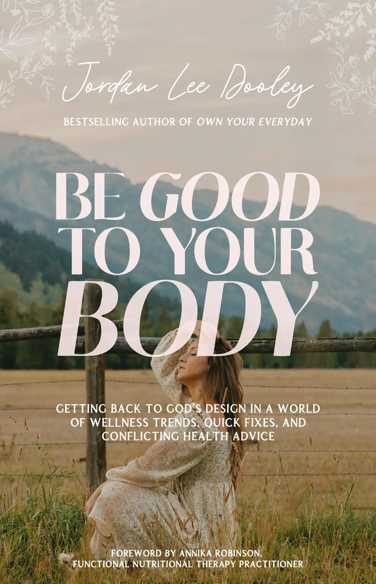 Cover: 9780593193471 | Be Good to Your Body | Jordan Lee Dooley | Buch | Englisch | 2025