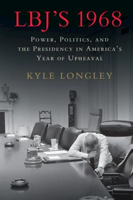 Cover: 9781316643471 | LBJ's 1968 | Kyle Longley | Taschenbuch | Kartoniert / Broschiert