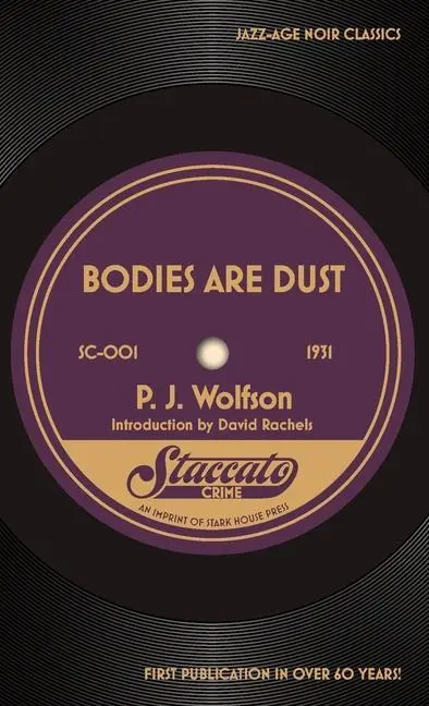 Cover: 9781951473471 | Bodies Are Dust | P. J. Wolfson | Taschenbuch | Englisch | 2021