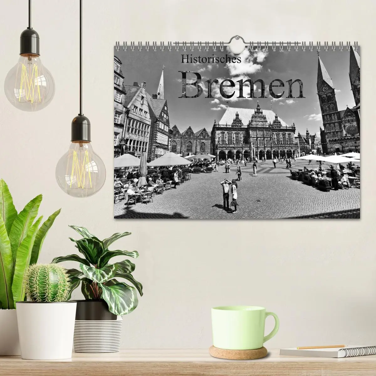 Bild: 9783516043471 | Historisches Bremen (Wandkalender 2026 DIN A4 quer), CALVENDO...