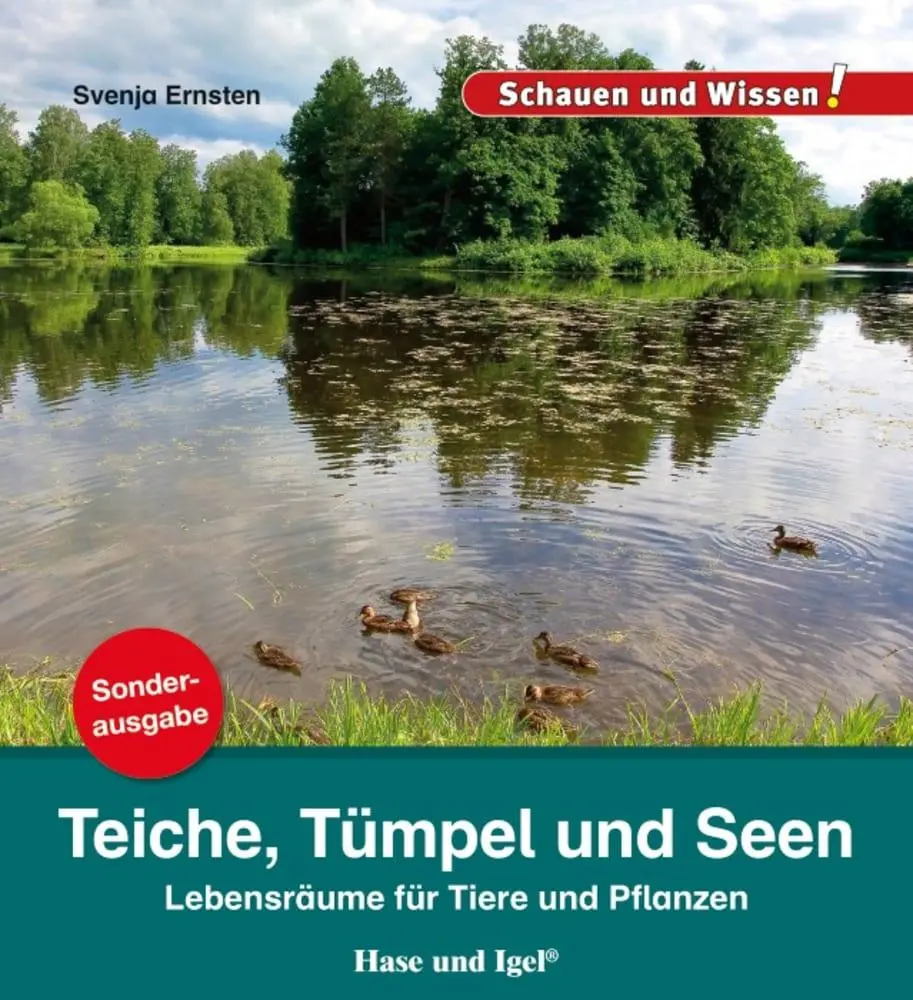 Cover: 9783863163471 | Teiche, Tümpel und Seen / Sonderausgabe | Schauen und Wissen! | 32 S.