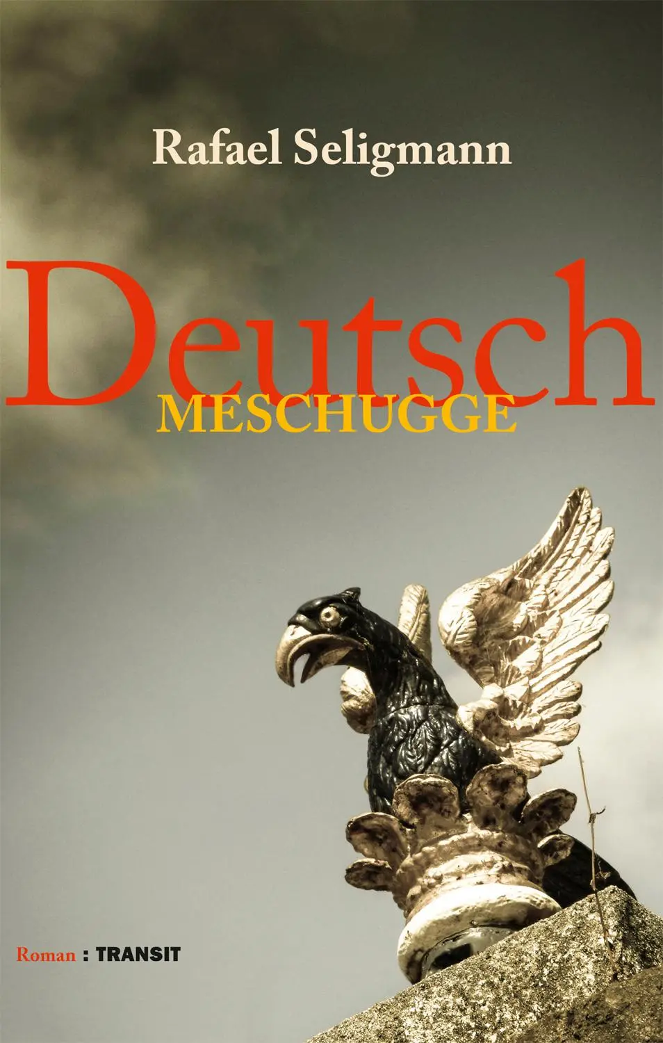 Cover: 9783887473471 | Deutsch meschugge | Rafael Seligmann | Buch | 288 S. | Deutsch | 2017