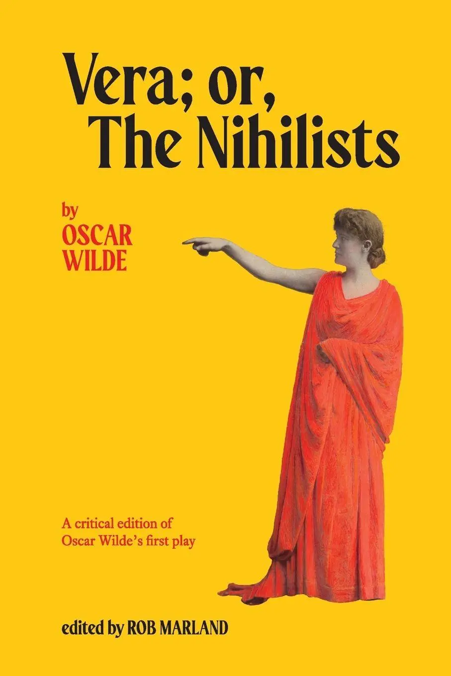Cover: 9783982413471 | Vera; or, The Nihilists | Oscar Wilde | Taschenbuch | Englisch | 2026
