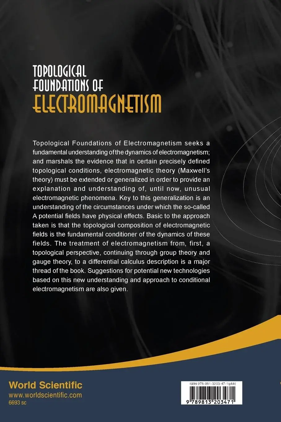 Rückseite: 9789813203471 | TOPOLOGICAL FOUNDATIONS OF ELECTRO.(V26) | Barrett Terence W | Buch