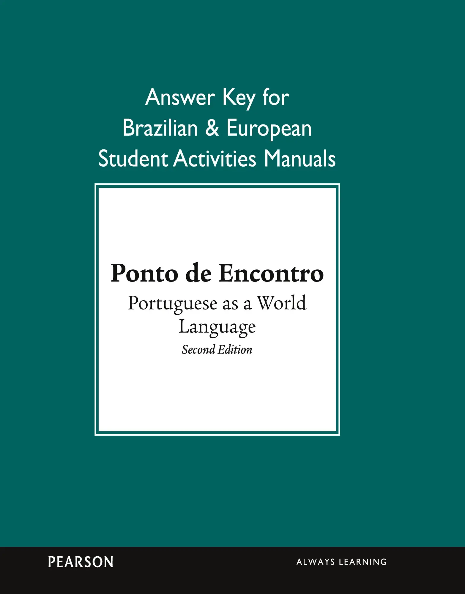 Cover: 9780205783571 | Brazilian and European Student Activities Manual Answer Key for...