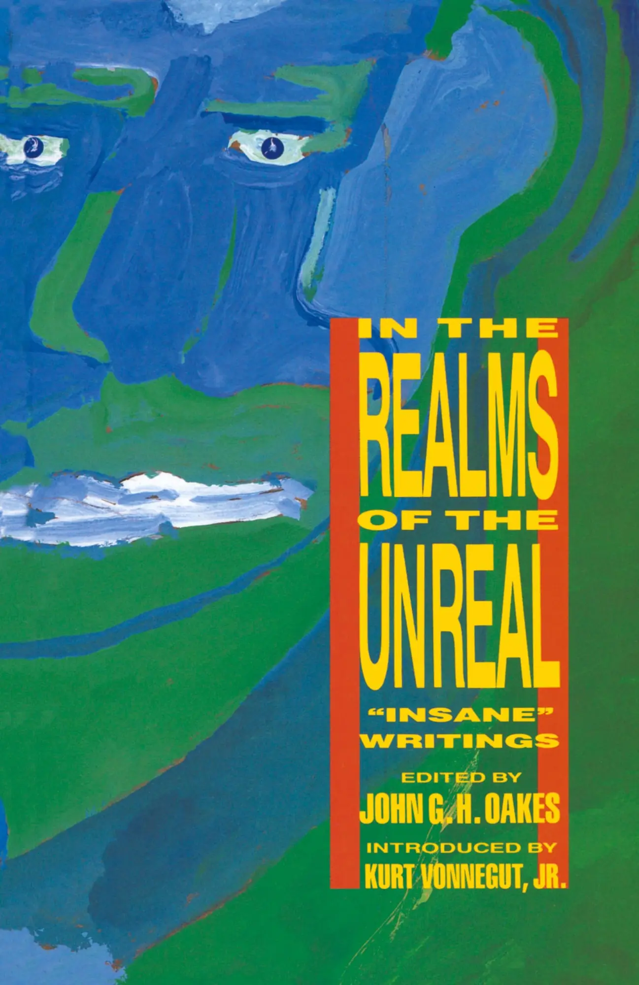 Cover: 9780941423571 | In the Realms of the Unreal | "Insane" Writings | John G. Oakes | Buch