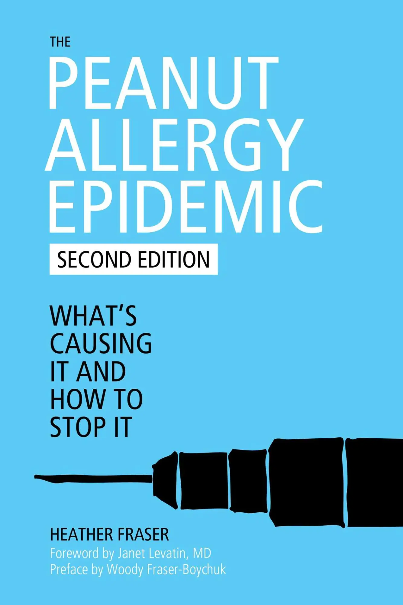 Cover: 9781632203571 | The Peanut Allergy Epidemic | What's Causing It and How to Stop It