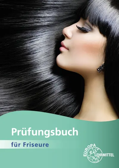 Cover: 9783808563571 | Prüfungsbuch für Friseure | Pia Winkelhues (u. a.) | Buch | 312 S.