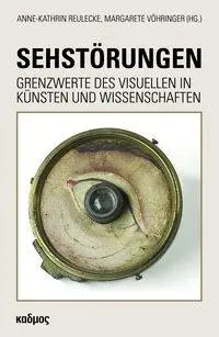 Cover: 9783865993571 | Sehstörungen | Anne-Kathrin Reulecke | Taschenbuch | 285 S. | Deutsch