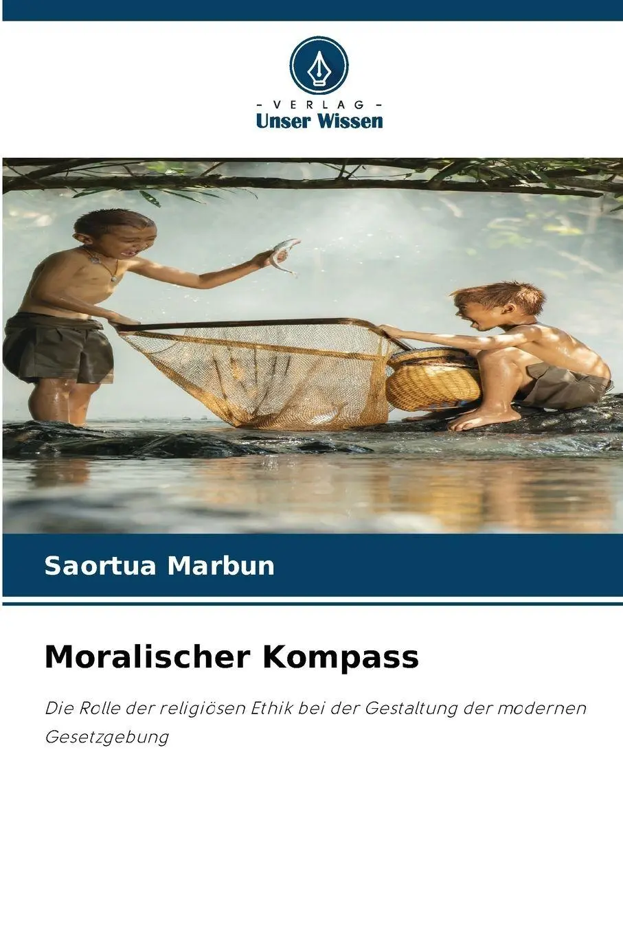 Cover: 9786207783571 | Moralischer Kompass | Saortua Marbun | Taschenbuch | 276 S. | Deutsch