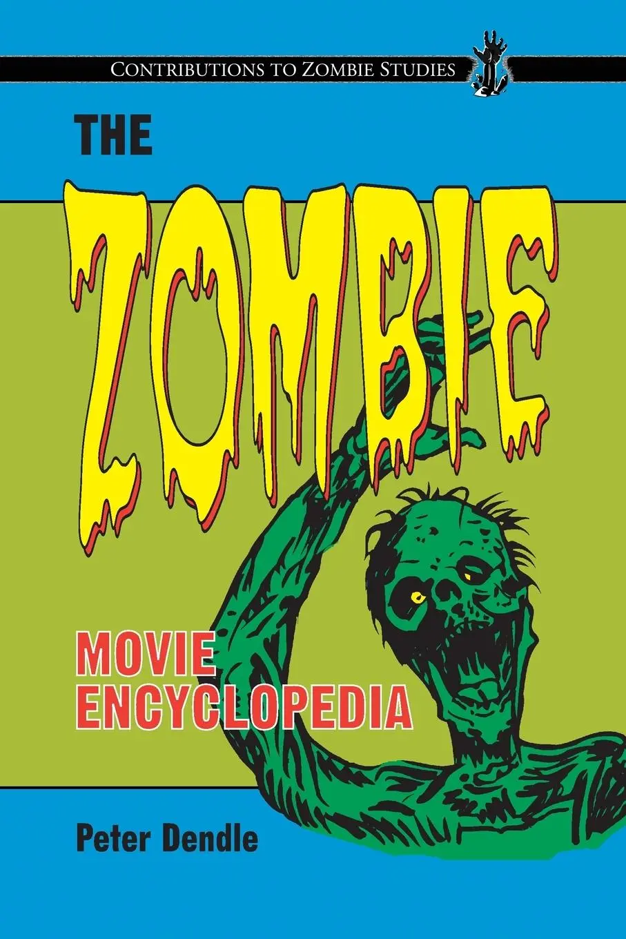 Cover: 9780786463671 | The Zombie Movie Encyclopedia | Peter Dendle | Taschenbuch | Englisch