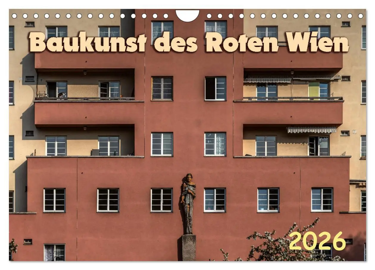 Cover: 9783457793671 | Baukunst des Roten Wien (Wandkalender 2026 DIN A4 quer), CALVENDO...