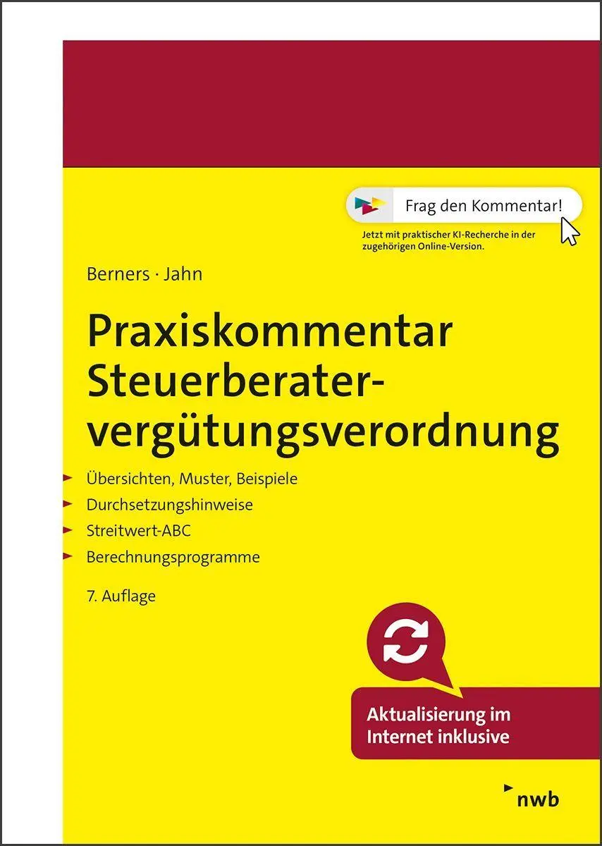 Cover: 9783482513671 | Praxiskommentar Steuerberatervergütungsverordnung | Berners (u. a.)