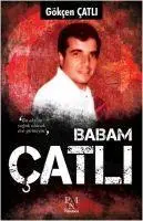 Cover: 9786055143671 | Babam Catli | Gökcen Catli | Taschenbuch | Türkisch | 2016