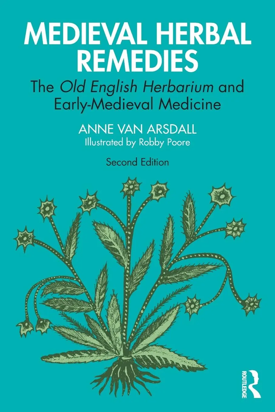 Cover: 9780367753771 | Medieval Herbal Remedies | Anne van Arsdall | Taschenbuch | Englisch