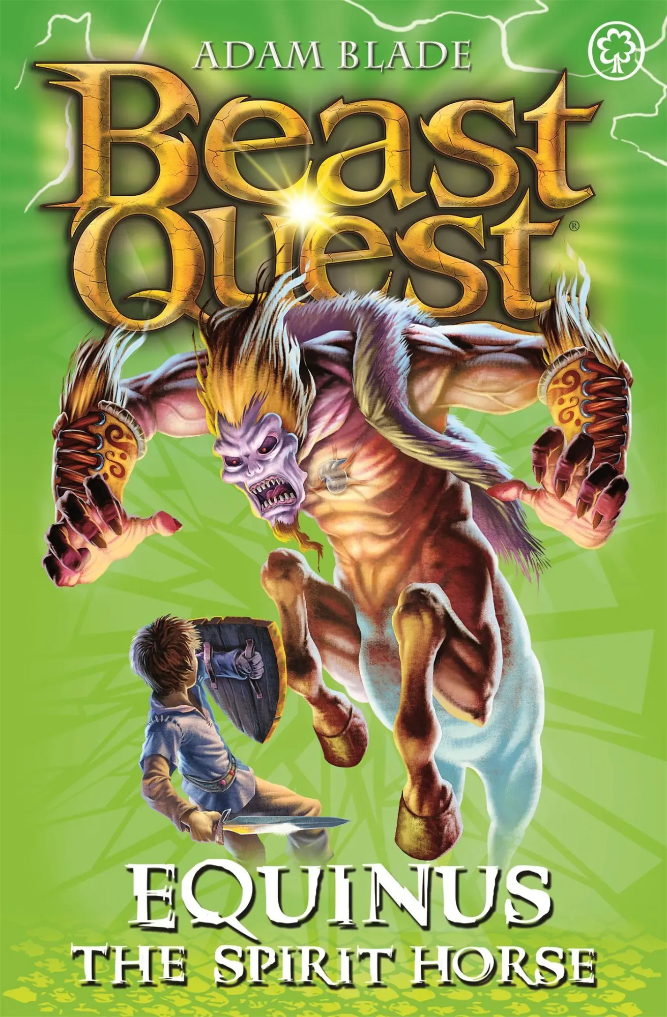 Cover: 9781408303771 | Beast Quest: Equinus the Spirit Horse | Series 4 Book 2 | Adam Blade