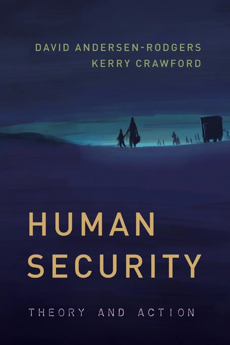 Cover: 9781442273771 | Human Security | Theory and Action | David Andersen-Rodgers (u. a.)