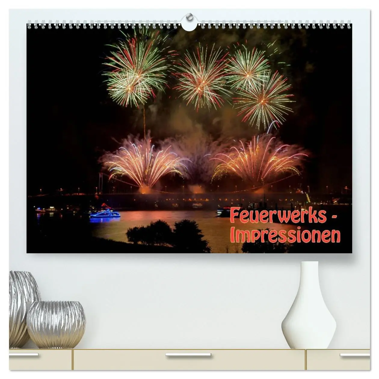 Cover: 9783516183771 | Feuerwerks - Impressionen (hochwertiger Premium Wandkalender 2026...