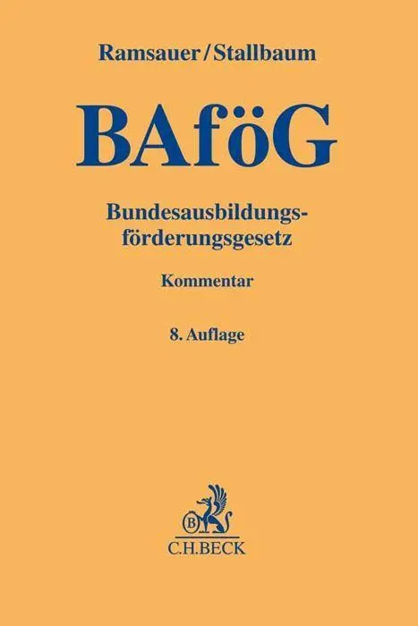 Cover: 9783406803871 | Bundesausbildungsförderungsgesetz | Ulrich Ramsauer (u. a.) | Buch