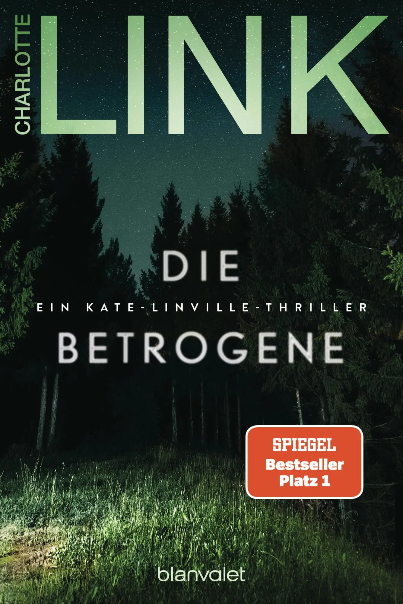 Cover: 9783734113871 | Die Betrogene | Ein Kate-Linville-Thriller | Charlotte Link | Buch Cover: 9783734113871 | Die Betrogene | Ein Kate-Linville-Thriller | Charlotte Link | Buch