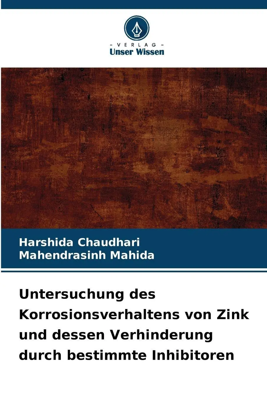 Cover: 9786209283871 | Untersuchung des Korrosionsverhaltens von Zink und dessen...
