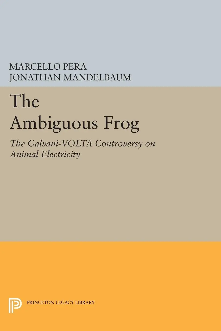 Cover: 9780691603971 | The Ambiguous Frog | Marcello Pera | Taschenbuch | Englisch | 2014