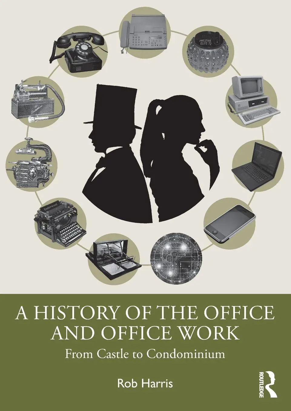 Cover: 9781032913971 | A History of the Office and Office Work | From Castle to Condominium