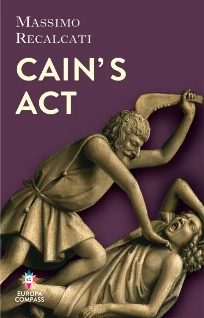 Cover: 9781787703971 | Cain's Act | Massimo Recalcati | Buch | Gebunden | Englisch | 2022