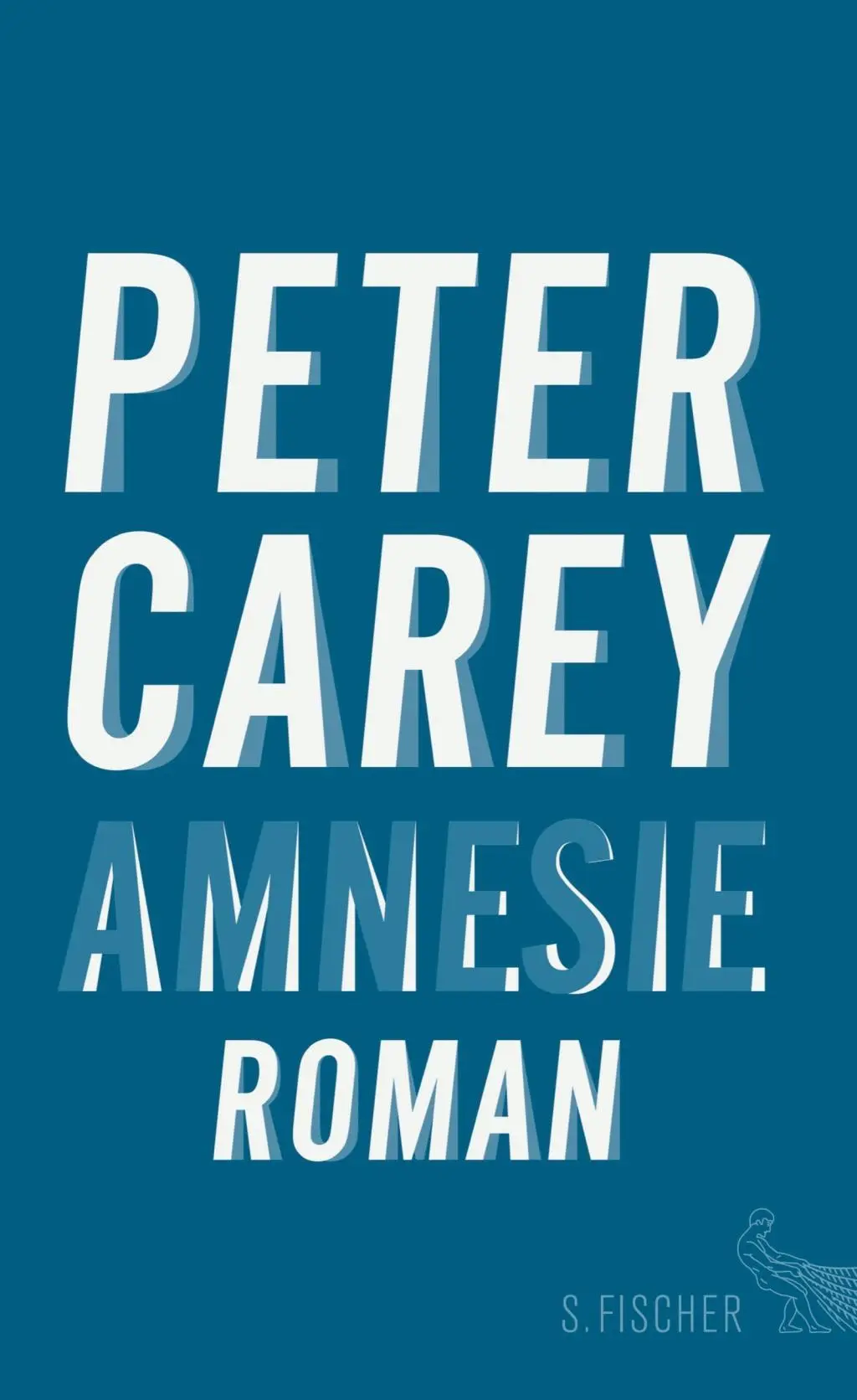 Cover: 9783100023971 | Amnesie | Roman | Peter Carey | Buch | 464 S. | Deutsch | 2016