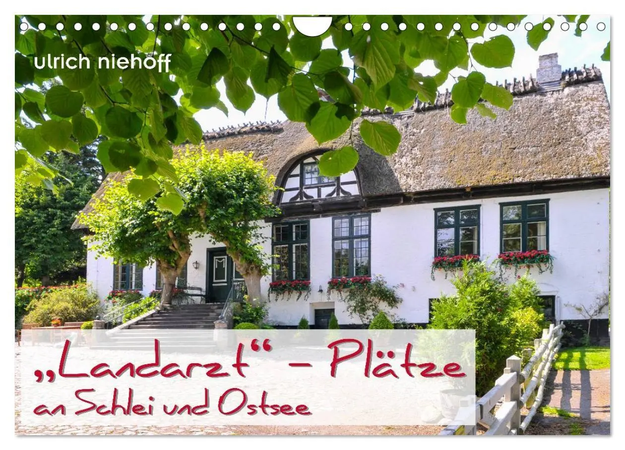 Cover: 9783516163971 | "Landarzt" - Plätze an Schlei und Ostsee (Wandkalender 2026 DIN A4...