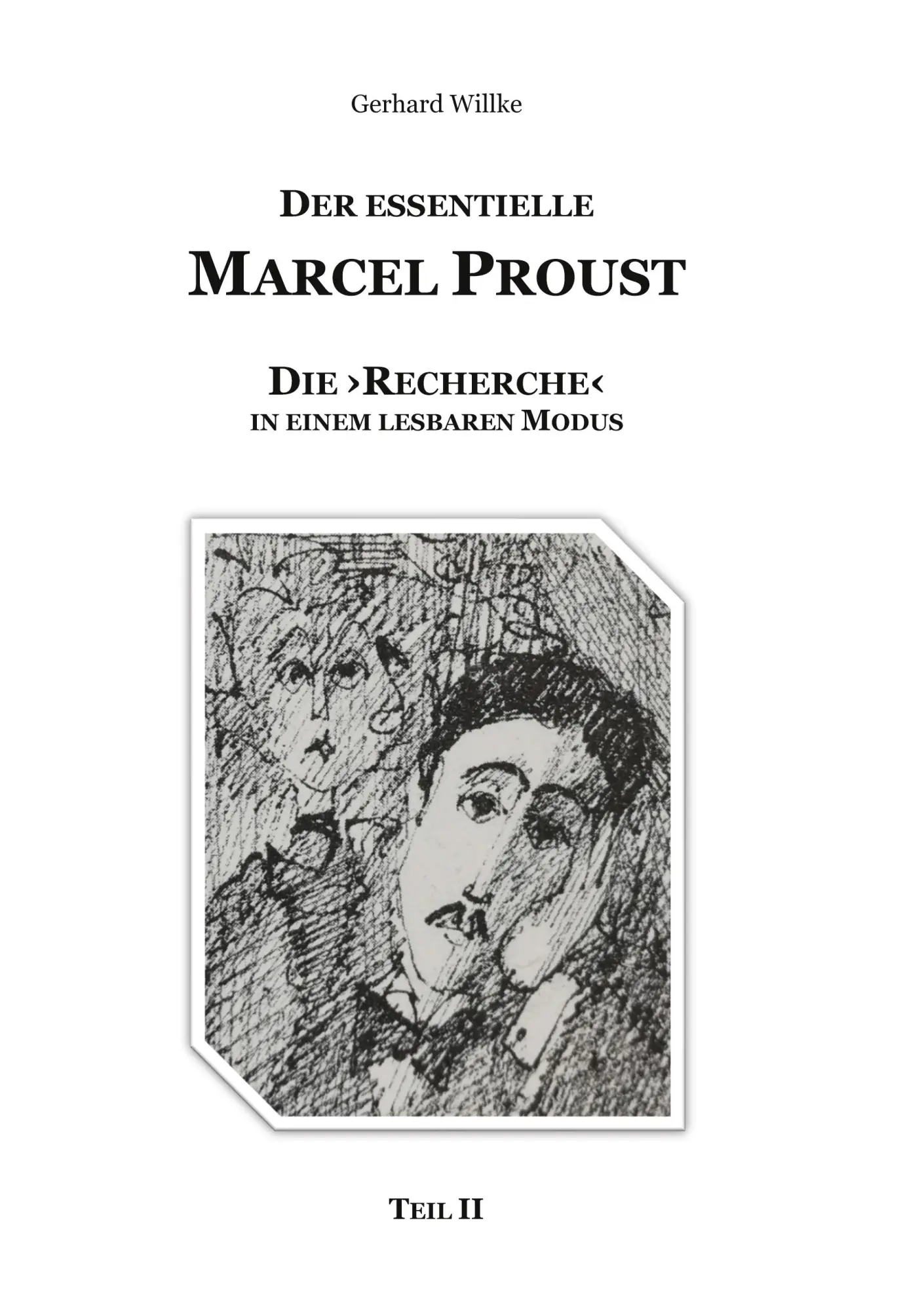 Cover: 9783819273971 | Der Essentielle Marcel Proust | Gerhard Willke | Taschenbuch | 308 S.