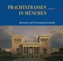 Cover: 9783892513971 | Prachtstraßen in München | Brienner und Prinzregentenstraße | Buch