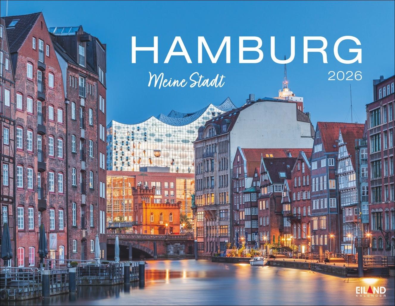 Cover: 9783964023971 | Hamburg - Meine Stadt Kalender 2026 | Eiland | Kalender | 13 S. | 2026