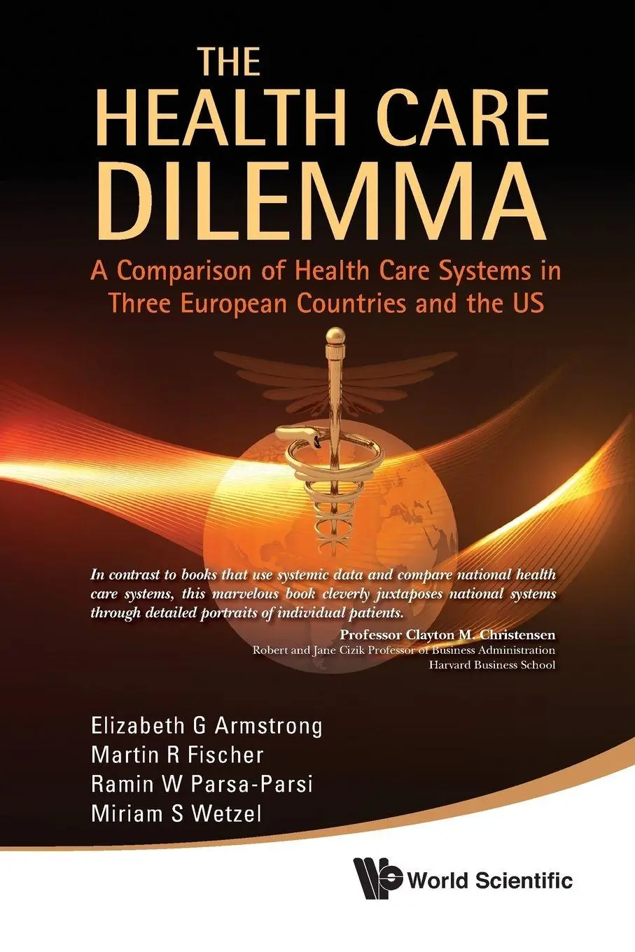 Cover: 9789814313971 | HEALTH CARE DILEMMA, THE | Al Elizabeth G Armstrong Et | Taschenbuch
