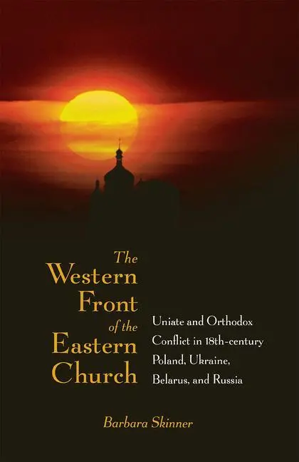 Cover: 9780875804071 | The Western Front of the Eastern Church – Uniate and Orthodox...