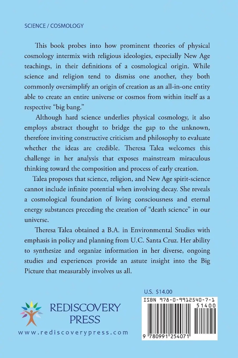Rückseite: 9780991254071 | Proposing a "New" Cosmology Beyond Death Science | Theresa Talea